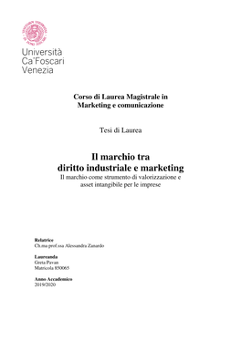 Il Marchio Tra Diritto Industriale E Marketing Il Marchio Come Strumento Di Valorizzazione E Asset Intangibile Per Le Imprese