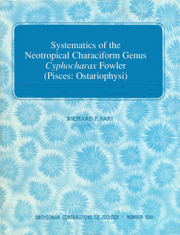 Systematics of the Neotropical Characiform Genus Cyphocharax Fowler (Pisces: Ostariophysi)