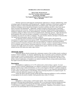 Adrenergic Agents Adrenergic Agonists Directly Stimulate the Α-Adrenergic Receptors of the Iris Dilator Muscle, Resulting in Mydriasis Without Cycloplegia