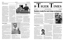 Tiger Times Class of 2019 INSIDE: 19 PAGES of SENIOR WILLS Dalton Hermanson