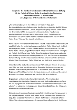 Ansprache Des Vorstandsvorsitzenden Der Friedrich-Naumann-Stiftung Für Die Freiheit, Wolfgang Gerhardt, Anlässlich Des Staatsaktes Für Bundespräsident A