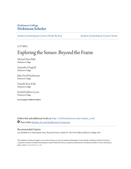 Exploring the Senses: Beyond the Frame Michael Peter Bilali Dickinson College