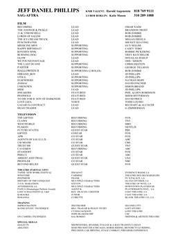 JEFF DANIEL PHILLIPS KMR TALENT: Harold Augenstein 818 769 9111 SAG-AFTRA LUBER ROKLIN: Katie Mason 310 289 1088