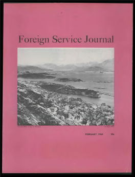 The Foreign Service Journal, February 1964