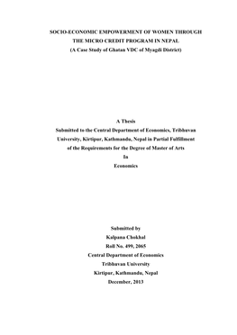 SOCIO-ECONOMIC EMPOWERMENT of WOMEN THROUGH the MICRO CREDIT PROGRAM in NEPAL (A Case Study of Ghatan VDC of Myagdi District) A