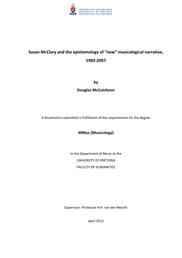 Susan Mcclary and the Epistemology of “New” Musicological Narrative, 1983-2007