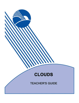 Clouds Are an Ever-Present Feature of Earth’S Atmosphere