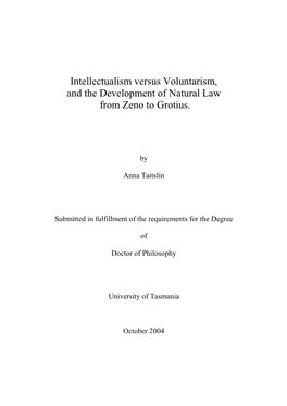 Intellectualism Versus Voluntarism, and the Development of Natural Law from Zeno to Grotius