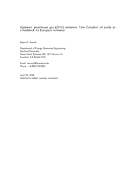 (GHG) Emissions from Canadian Oil Sands As a Feedstock for European Reﬁneries