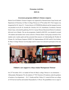 Extension Activities 2015-16 Awareness Programs-Children's Science Congress Palliative Care Support to Abaya Sadan Mariapuram Th