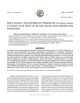 HOST RANGE, SUSCEPTIBILITY PERIOD of Curvularia Lunata CAUSING LEAF SPOT of BLACK GRAM and GERMPLASM SCREENING