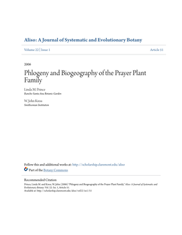 Phlogeny and Biogeography of the Prayer Plant Family Linda M