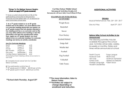 ADDITIONAL ACTIVITIES (Does Not Apply to 6Th Grade Students) Intramural Activities-Grades 6-8