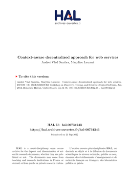 Context-Aware Decentralized Approach for Web Services Andrei Vlad Sambra, Maryline Laurent