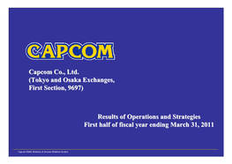 Results of Operations and Strategies First Half of Fiscal Year Ending March 31, 2011