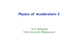 Physics of Accelerators-I
