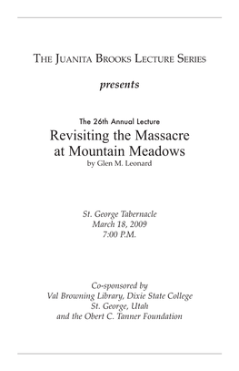 Revisiting the Massacre at Mountain Meadows by Glen M