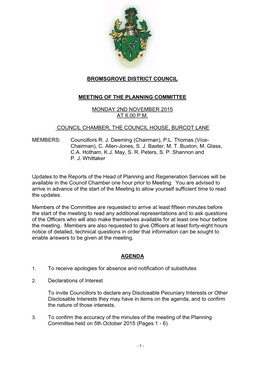 Bromsgrove District Council Meeting of the Planning Committee Monday 2Nd November 2015 at 6.00 P.M. Council Chamber, the Council