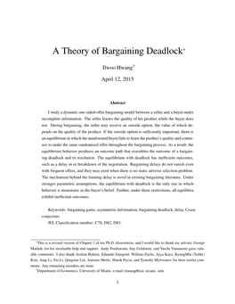 A Theory of Bargaining Deadlock⇤