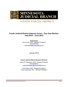 Fourth Judicial District Veterans Court – Two Year Review: July 2010 – June 2012