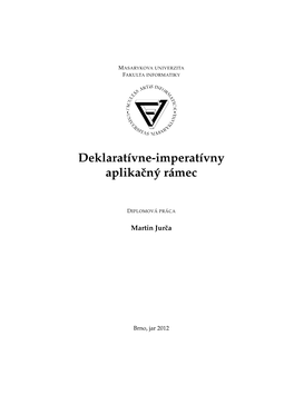 Deklaratıvne-Imperatıvny Aplikaˇcn´Y R´Amec