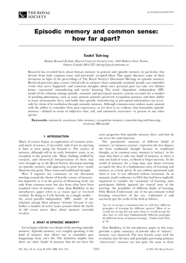 Episodic Memory and Common Sense: How Far Apart?