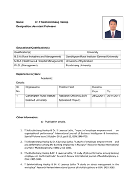 Name: Dr. T Seikhotinthang Haokip Designation: Assistant Professor