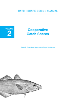 Cooperative Catch Shares