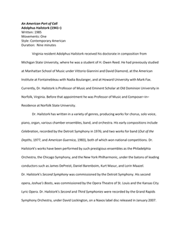 An American Port of Call Adolphus Hailstork (1941–) Written: 1985 Movements: One Style: Contemporary American Duration: Nine Minutes