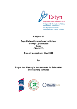 A Report on Bryn Hafren Comprehensive School May 2012