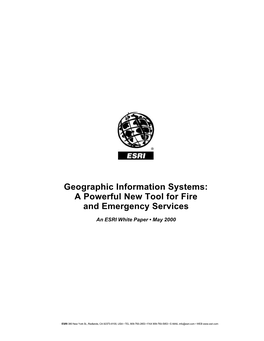 Geographic Information Systems: a Powerful New Tool for Fire and Emergency Services