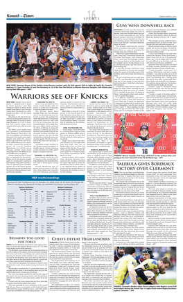 Warriors See Off Knicks “It’S Difficult Conditions, Soft Snow
