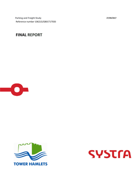 Parking and Freight Study 27/09/2017 Reference Number 106215/GB01T17E83