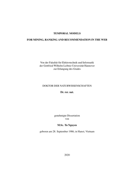 TEMPORAL MODELS for MINING, RANKING and RECOMMENDATION in the WEB Von Der Fakultät Für Elektrotechnik Und Informatik Der Gottf