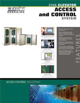 Elevator Control System Provides Complete Elevator Security That Is Typically Used in High Rise Condominium, Apartment, Or Office Building Applications