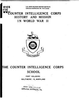 Counter Intelligence Corps History and Mission in World War II