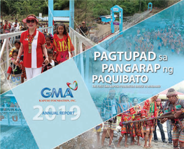 For Us at GMA Kapuso Foundation, There Is Something Far Greater Than the Bridges and Schools We Build – We Are Transforming Lives