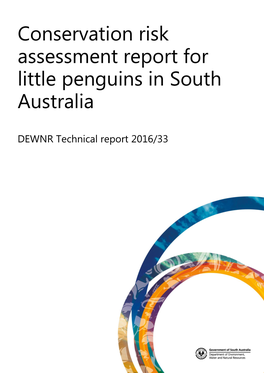 Conservation Risk Assessment Report for Little Penguins in South Australia