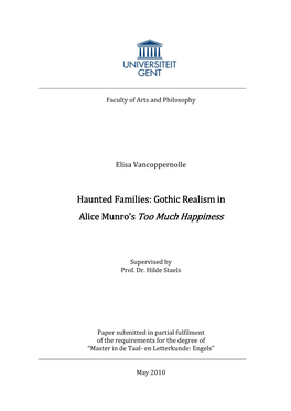 Haunted Families: Gothic Realism in Alice Munro's Too Much Happiness