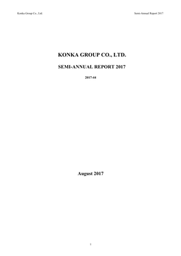 Konka Group Co., Ltd. Semi-Annual Report 2017