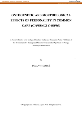 Ontogenetic and Morphological Effects of Personality in Common Carp (Cyprinus Carpio)