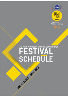 SCHEDULE Jio Mamimumbai Film Festival with Star