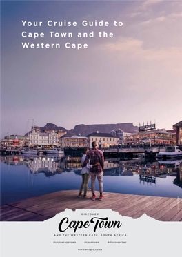 Your Cruise Guide to Cape Town and the Western Cape ©V&A Waterfront