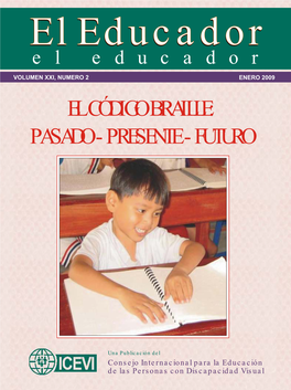 El Código Braille: Pasado - Presente - Futuro