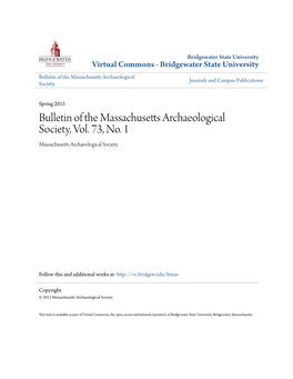 Bulletin of the Massachusetts Archaeological Society, Vol. 73, No. 1 Massachusetts Archaeological Society