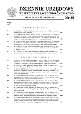 DZIENNIK URZĘDOWY WOJEWÓDZTWA ZACHODNIOPOMORSKIEGO Szczecin, Dnia 12 Maja 2010 R