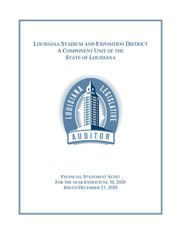 Louisiana Stadium and Exposition District a Component Unit of the State of Louisiana