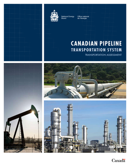 Canadian Pipeline Transportation System Transportation Assessment