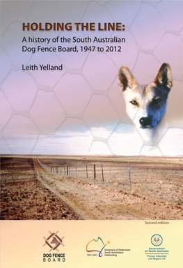 A History of the South Australian Dog Fence Board, 1947–2012