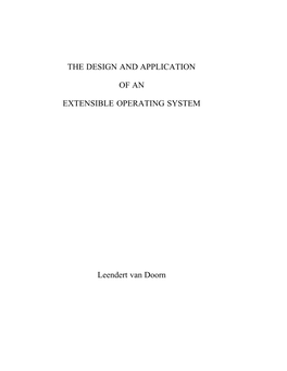 The Design and Application of an Extensible Operating System